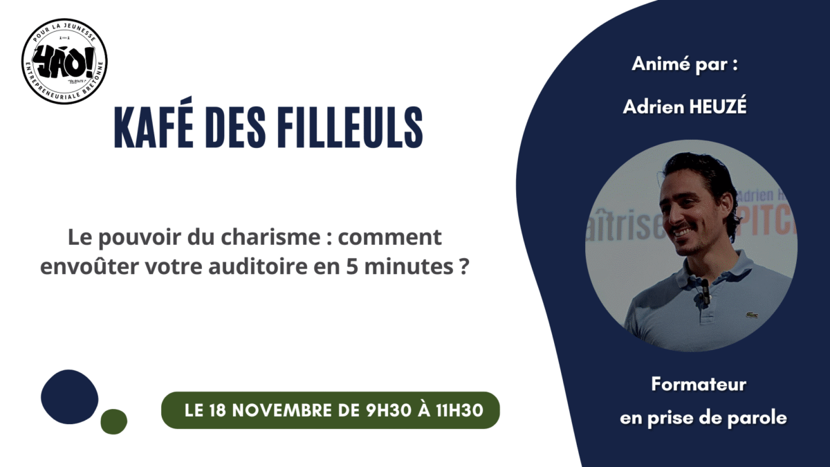Kafé des filleuls YAO! avec Adrien HEUZE - Mardi 18 novembre 2025