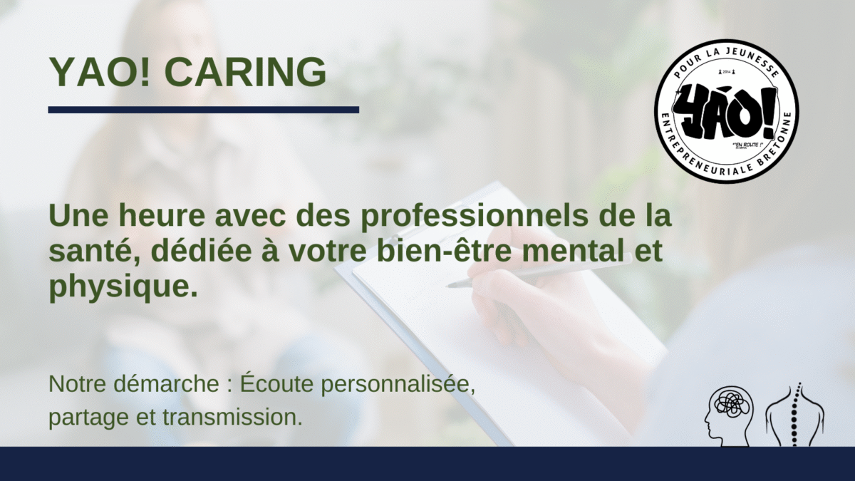 YAO! Caring LE RETOUR : l'espace de parole pour votre bien être mentale et physique !